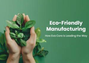 Eco-Friendly Manufacturing